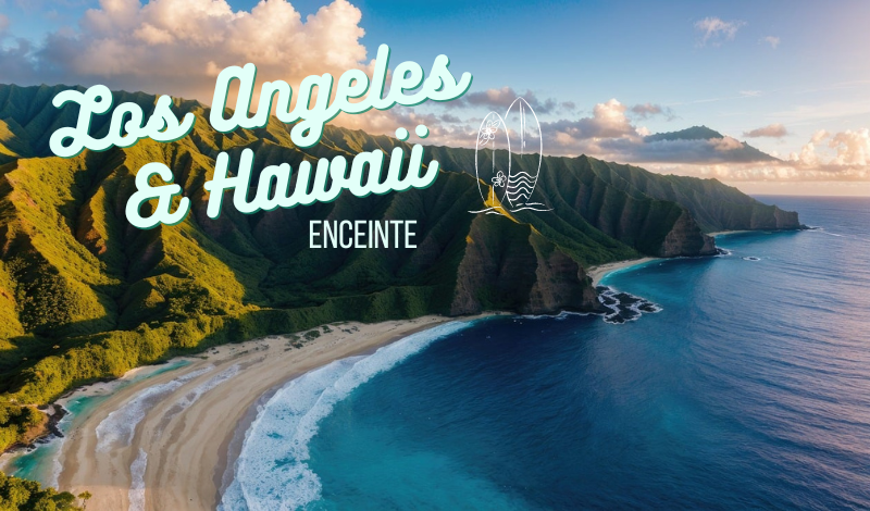 Los Angeles et Hawaii